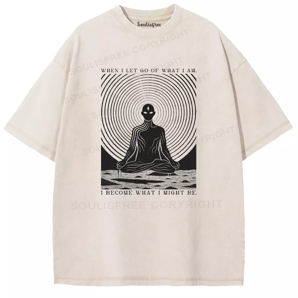 Let Go Of Yourself And Become Yourself Washed T-shirt
