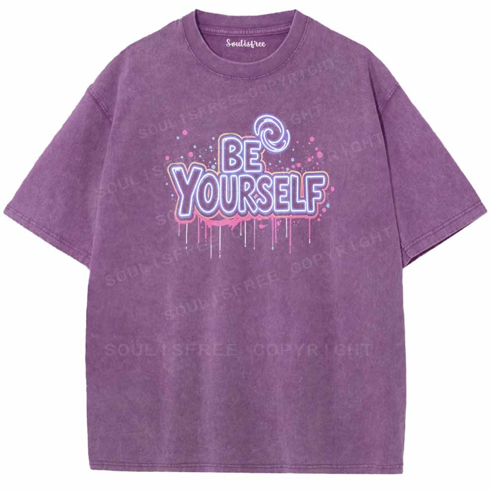 Soulisfree BE YOURSELF Washed Tee