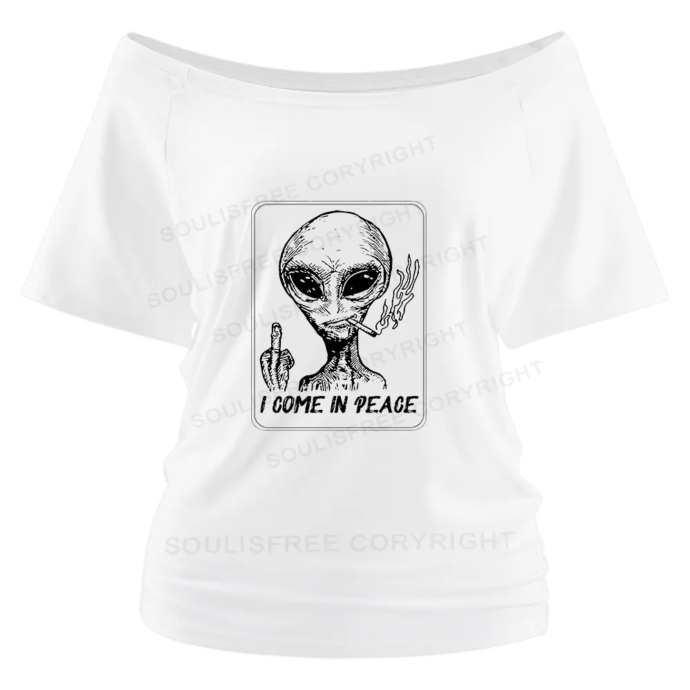I Come In Peace Off Shoulder Top