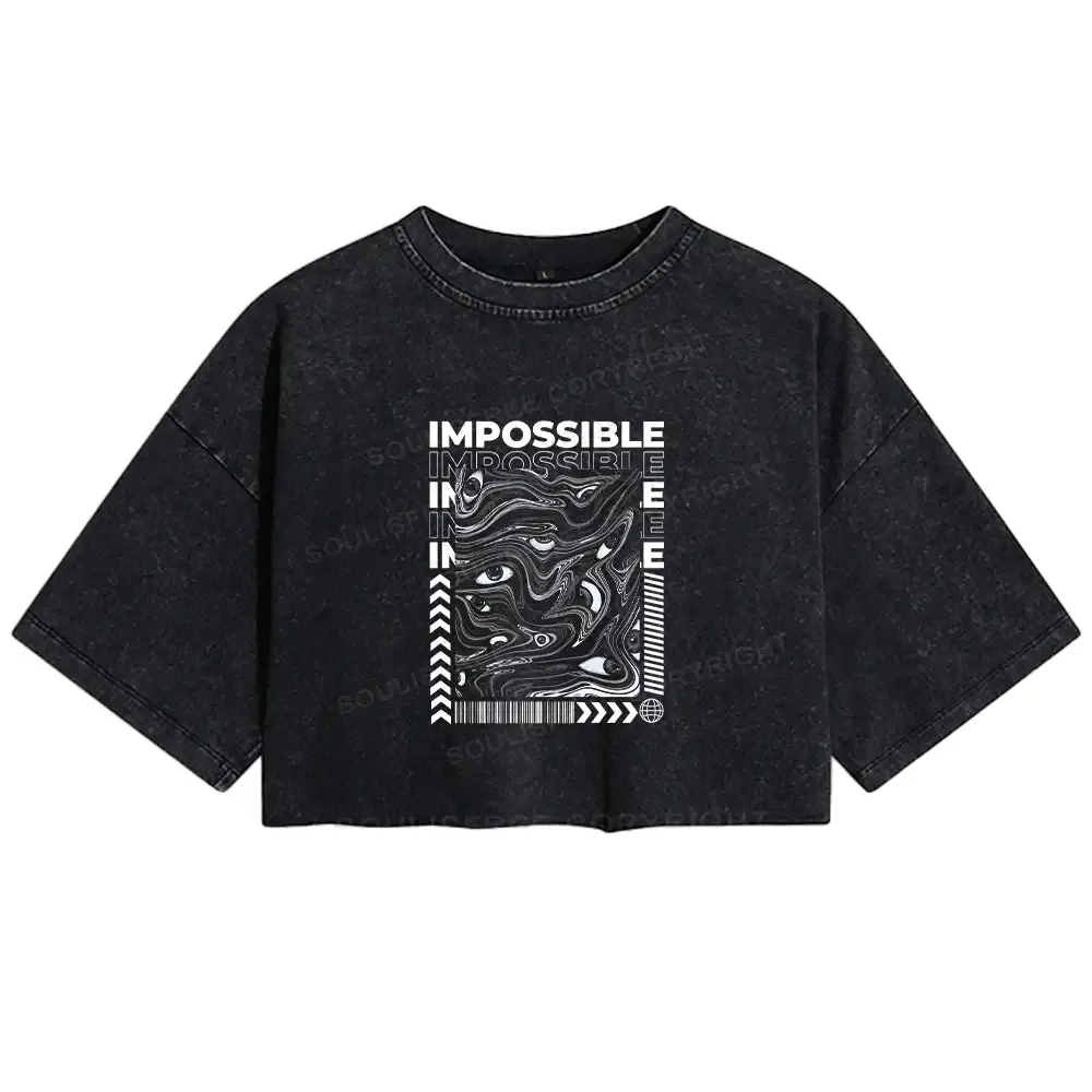 Designed The Impossible Thing Washed Crop T-shirt