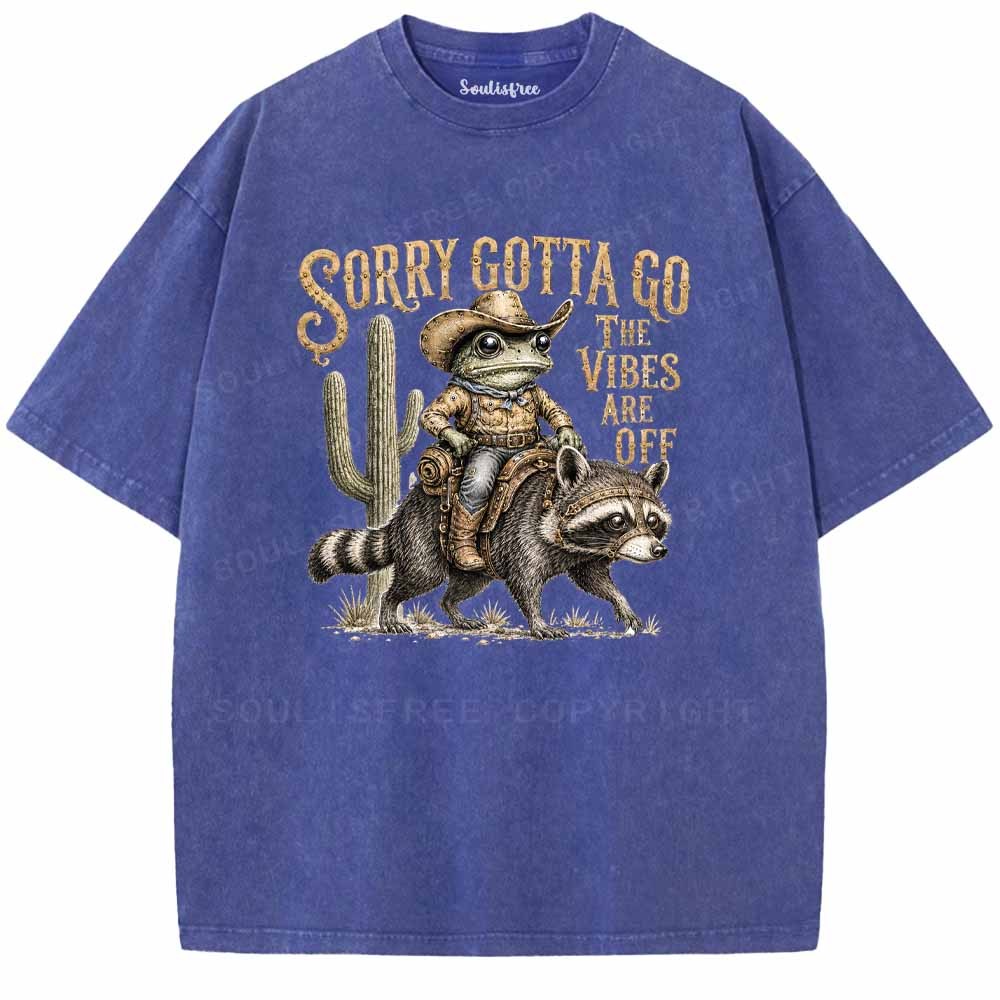 Soulisfree SORRY GOTTA GO Washed Tee