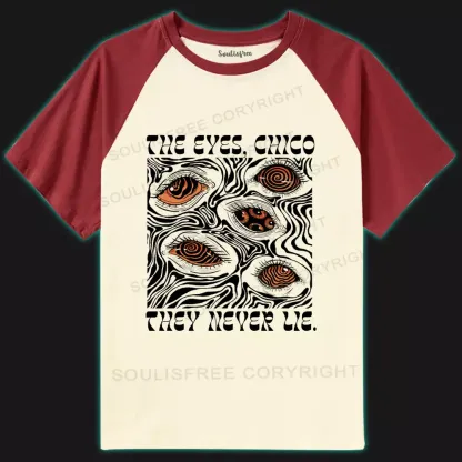 The Eyes Chico . They Never Lie  XⅡ