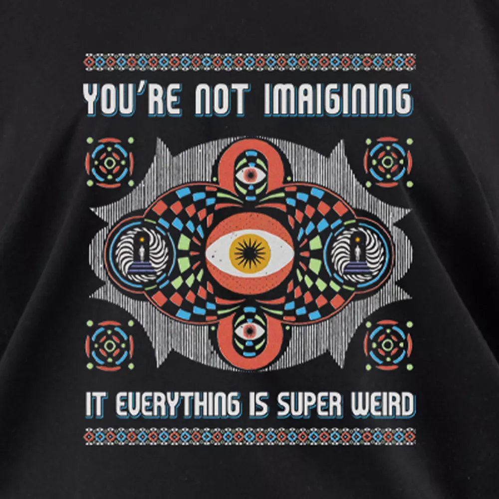 YOU'RE NOT IMAIGINING IT EUERYTHING IS SUPER WEIRD Off Shoulder Top