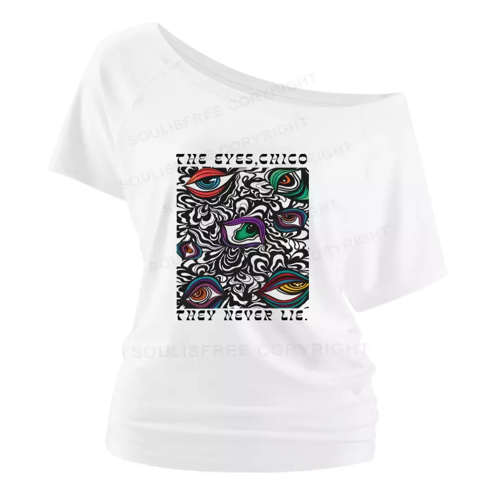 The Truth Is In Your Eyes Off Shoulder To