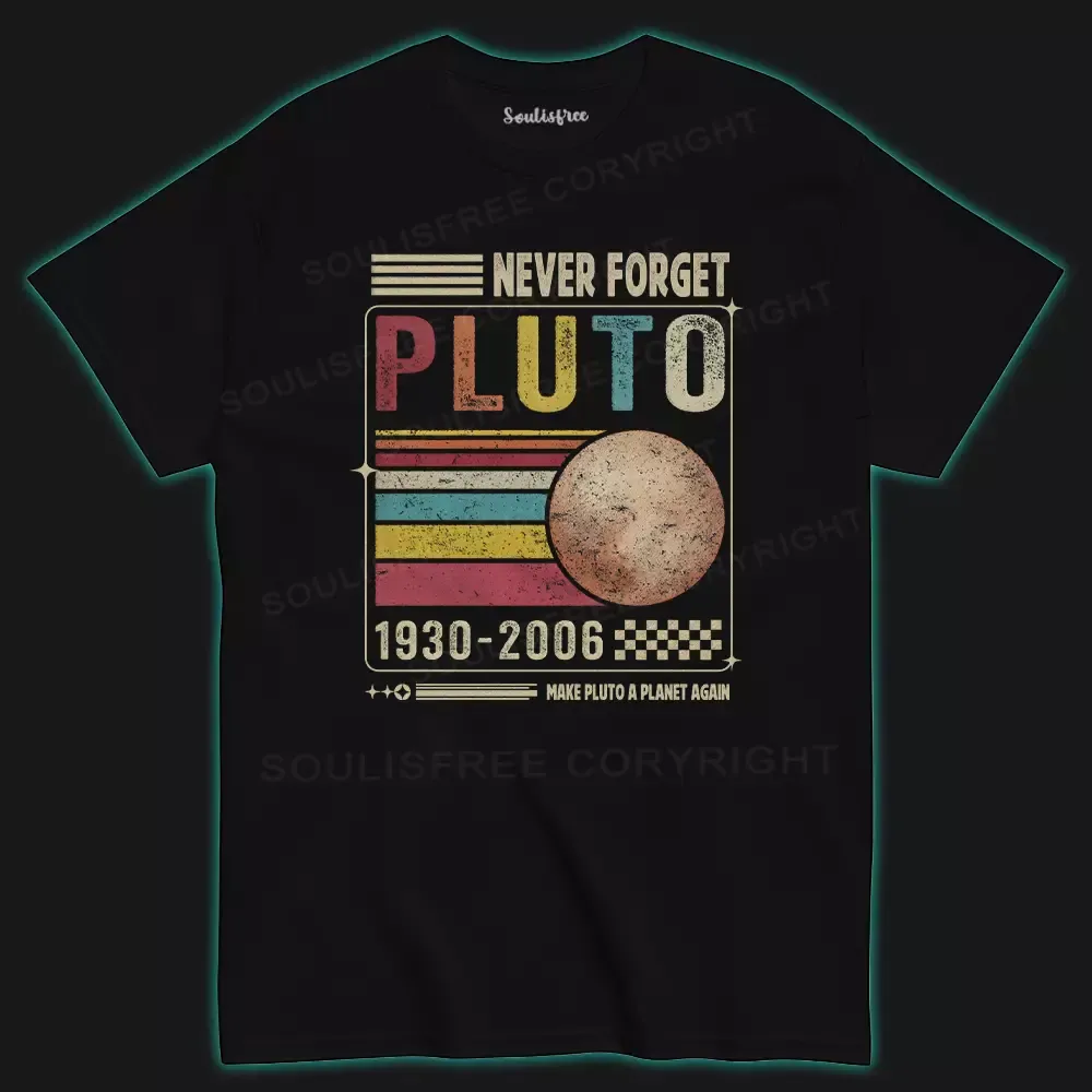Designed Never Forget Pluto T-shirt