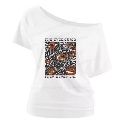 The Truth Is In Your Eyes 1  Off Shoulder To