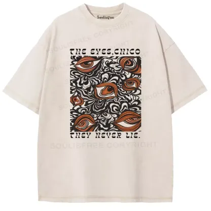 The Truth Is In Your Eyes 1 Washed T-shirt