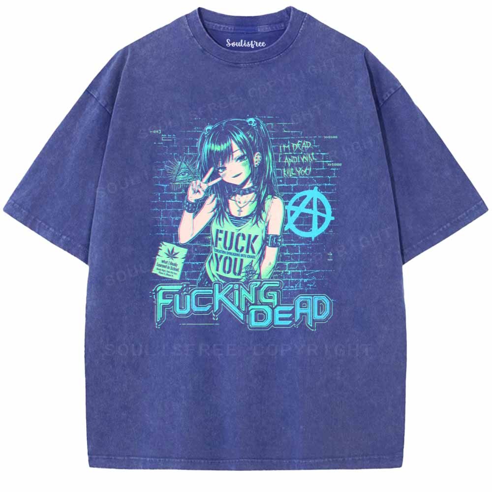 Soulisfree FUCKNG DEAD Washed Tee
