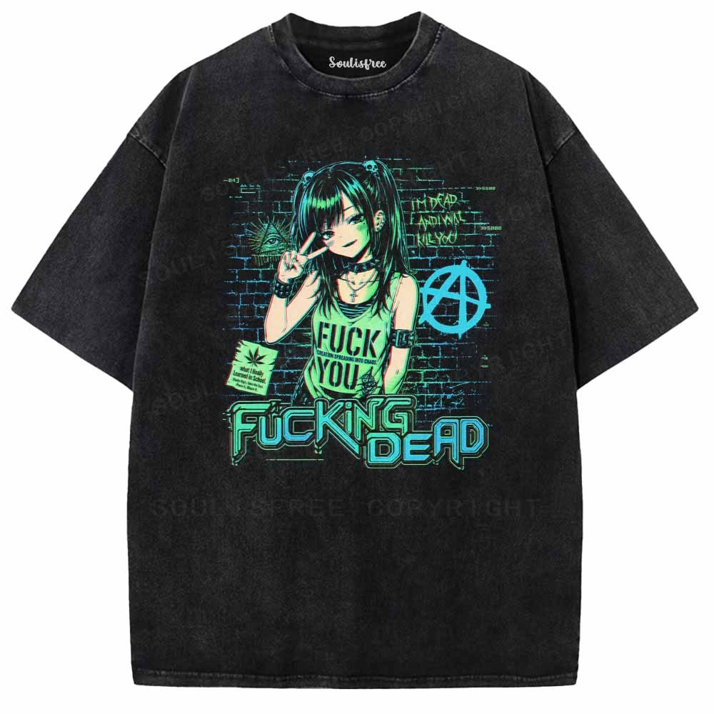 Soulisfree FUCKNG DEAD Washed Tee