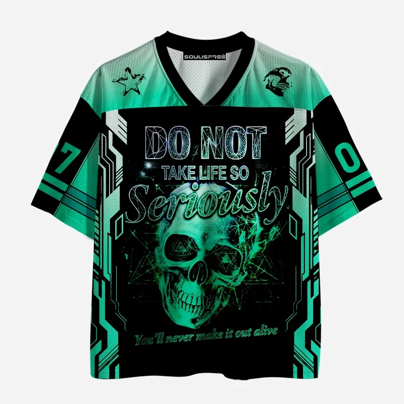 Soulisfree DO NOT TAKE LIFE SO Seriously Mesh Jersey