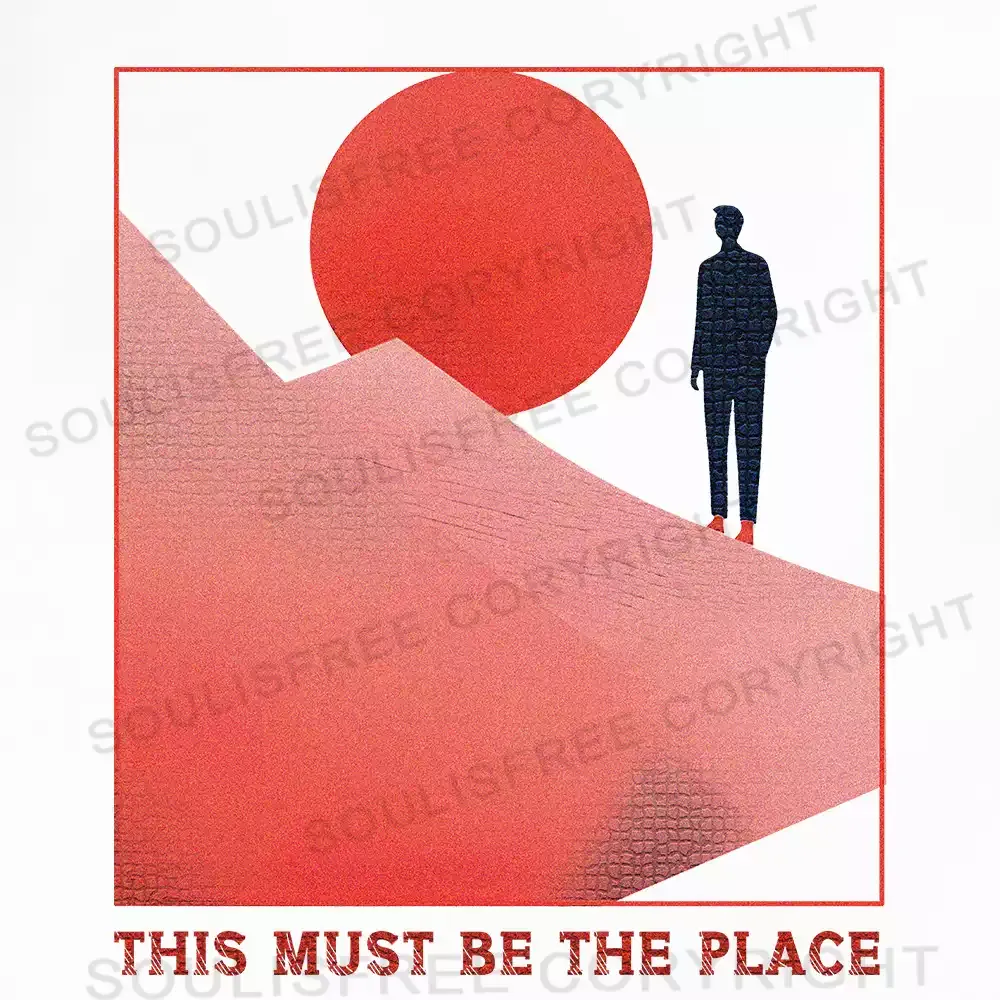  Must Be The Place  XI