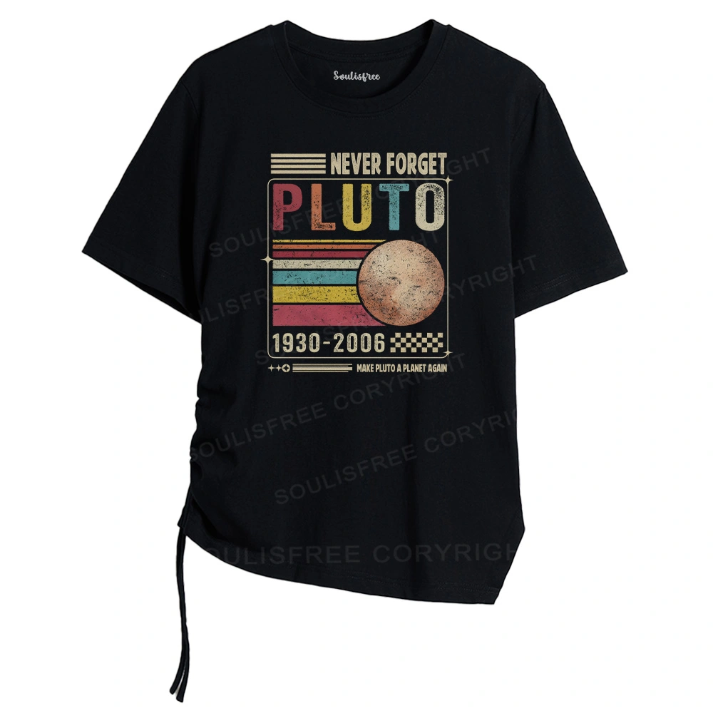 Never Forget Pluto Asymmetrical Top With Side Drawstring