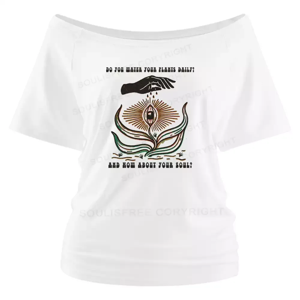 Designed Nurture Your Soul Off Shoulder Top