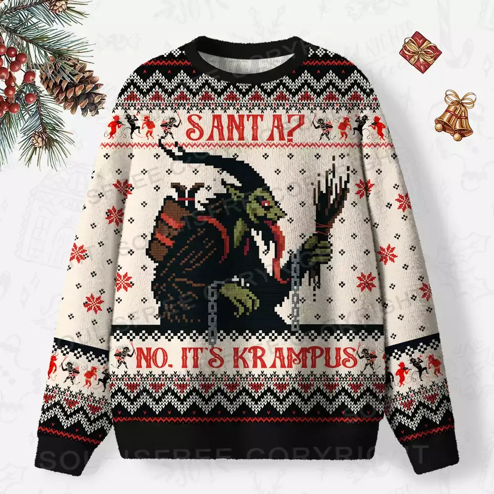 SANTA? NO, IT'S KAMPUS Ugly Christmas Knit Sweatshirt