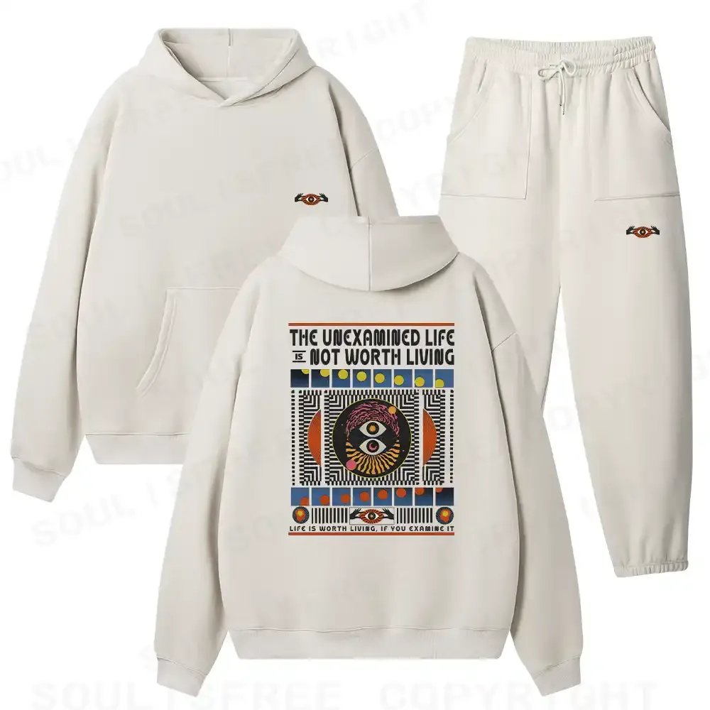The Unexamined Life Not Worth Living Fleece Hoodie Set