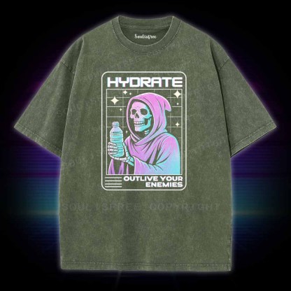 Soulisfree Hydrate Outlive Your Enemies Washed Tee