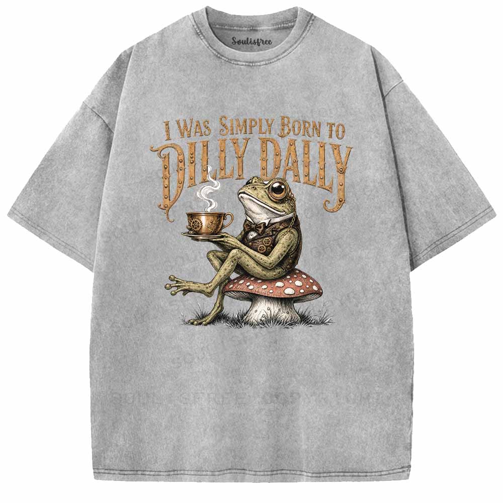 Soulisfree Born to Dilly Dally Washed Tee