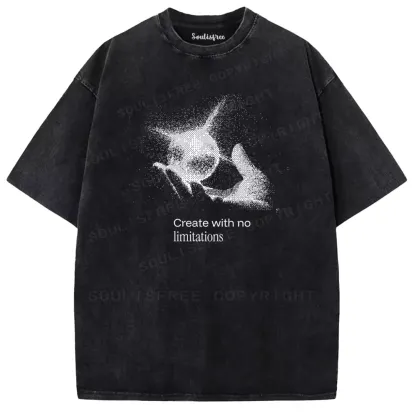 Soulisfree Create with no limitations Washed Tee
