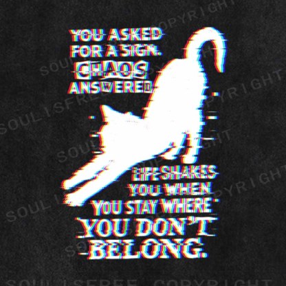 Soulisfree  Glitch cat’s life advice. Washed Tee