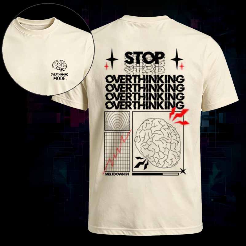 Soulisfree Overthinking Mode Classic Tee