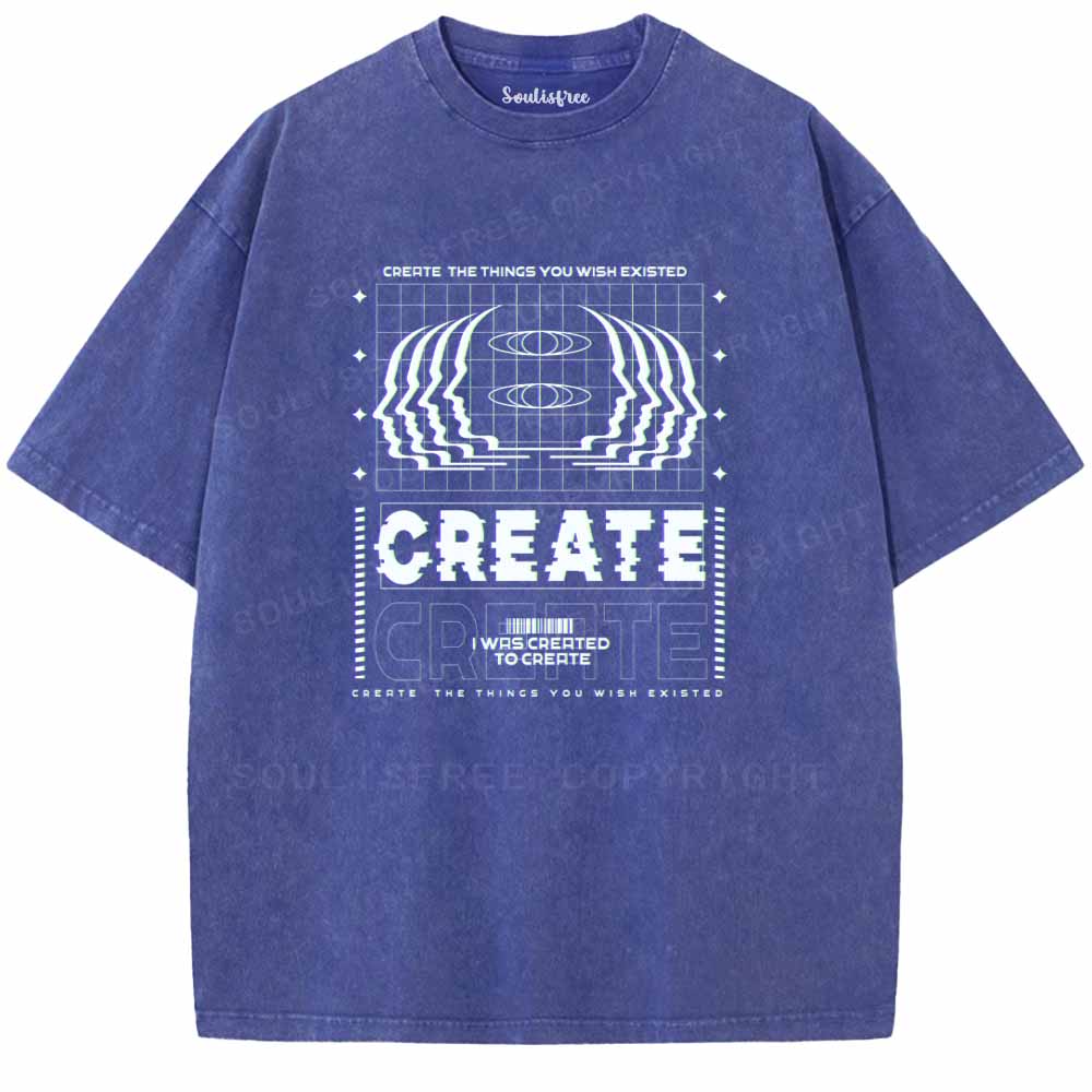 Soulisfree  CRERTE THE THINGS YOU WISH EXISTED Washed Tee