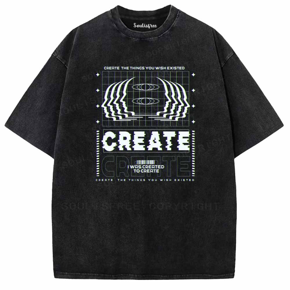 Soulisfree  CRERTE THE THINGS YOU WISH EXISTED Washed Tee
