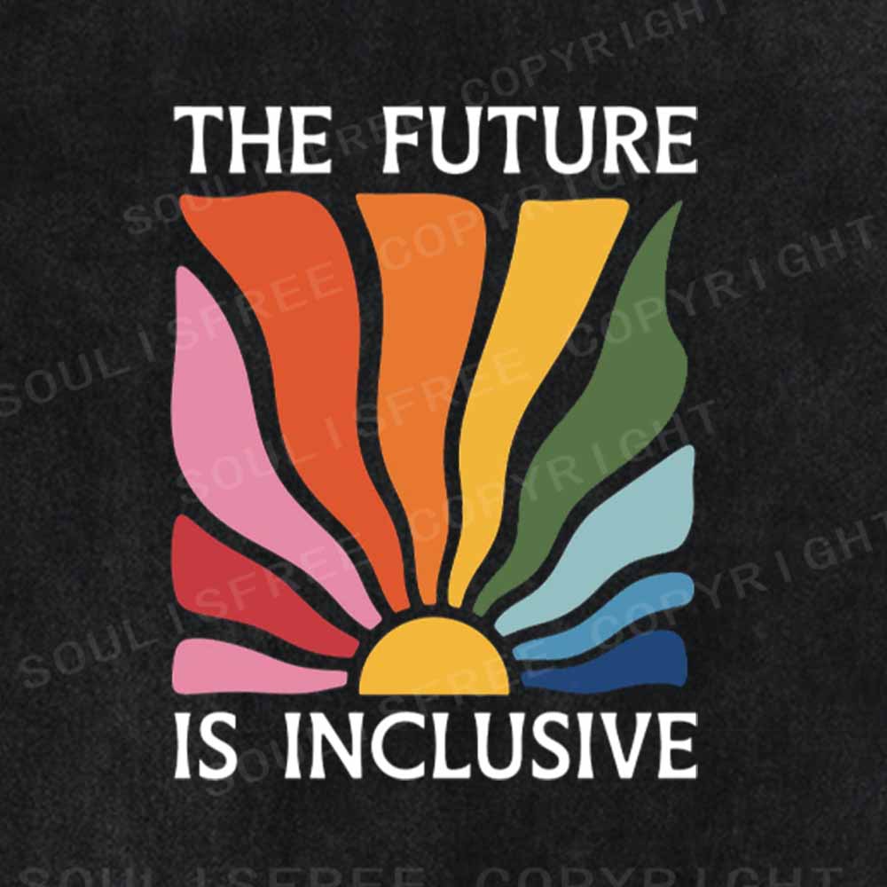Soulisfree The Future Is Inclusive Washed Tee