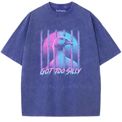 Soulisfree GOT TOO SILLY  Washed Tee