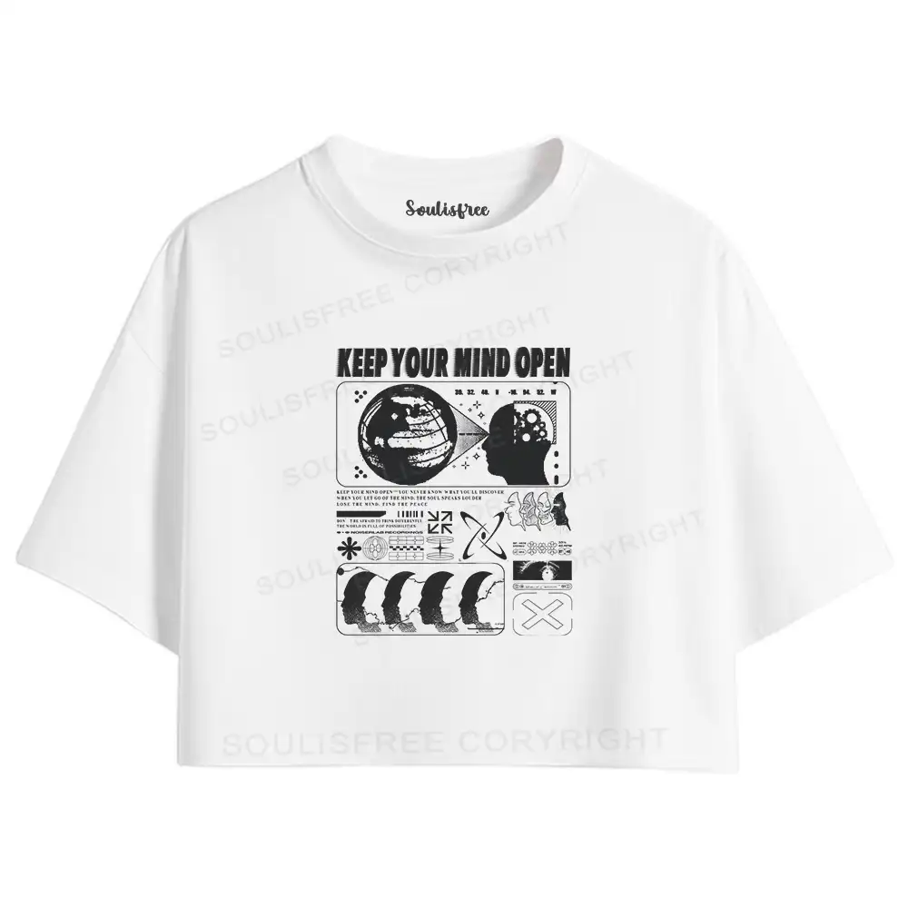 Keep Your Mind Open Crop Top 