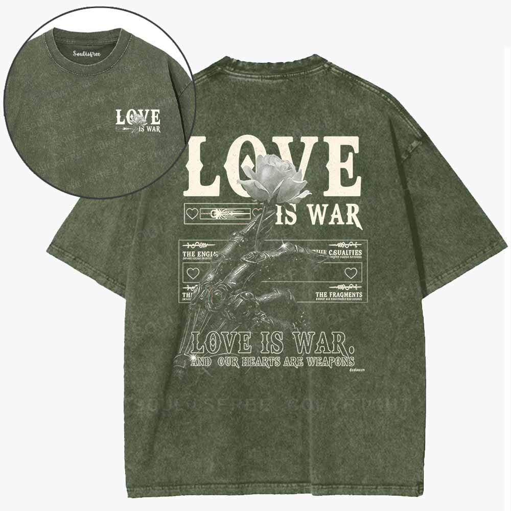Soulisfree  Love Is War, Hearts Are Weapons Washed Tee
