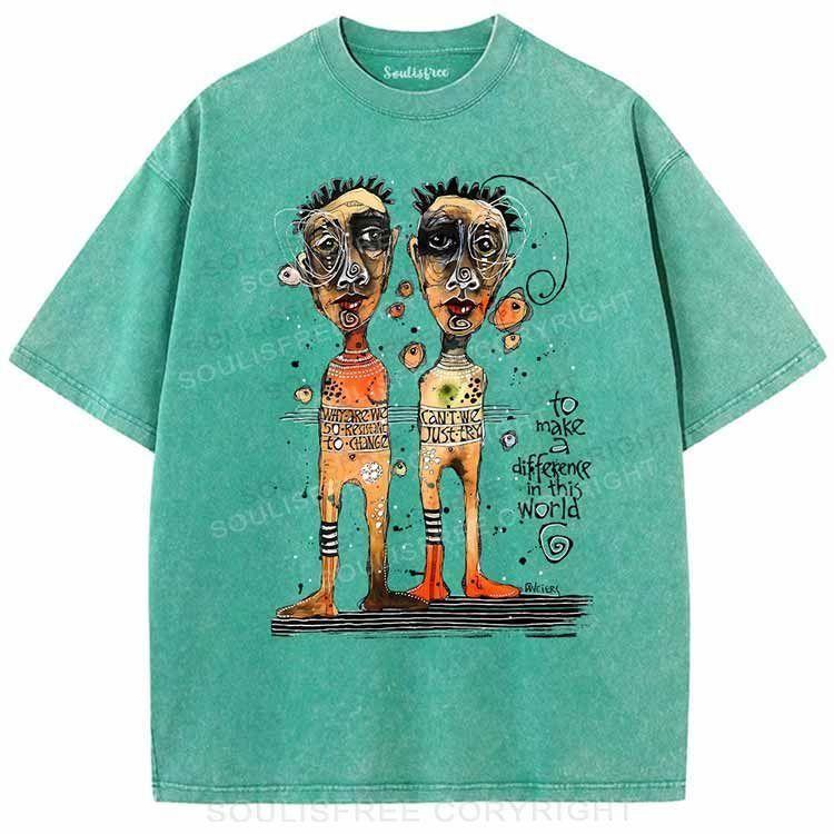 To Make A Difference In This World Grass Green / S Washed T-Shirts