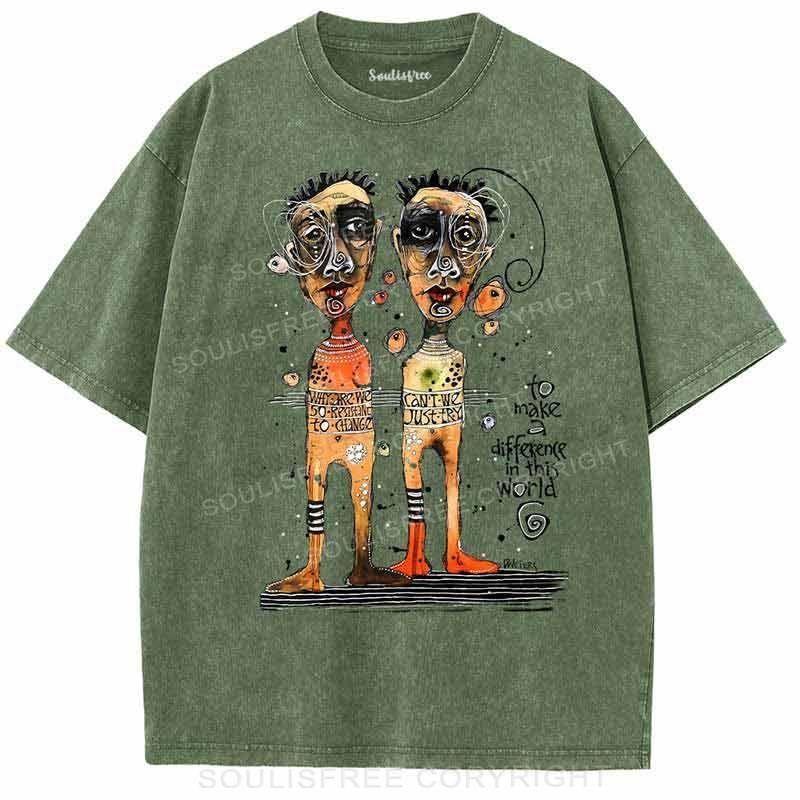 To Make A Difference In This World Army Green / S Washed T-Shirts