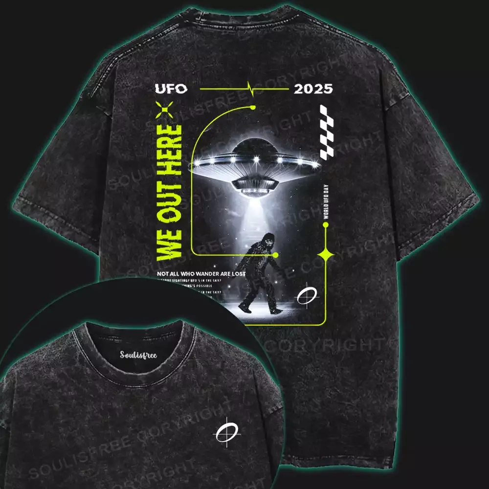We Out Here Washed UFO T-shirt
