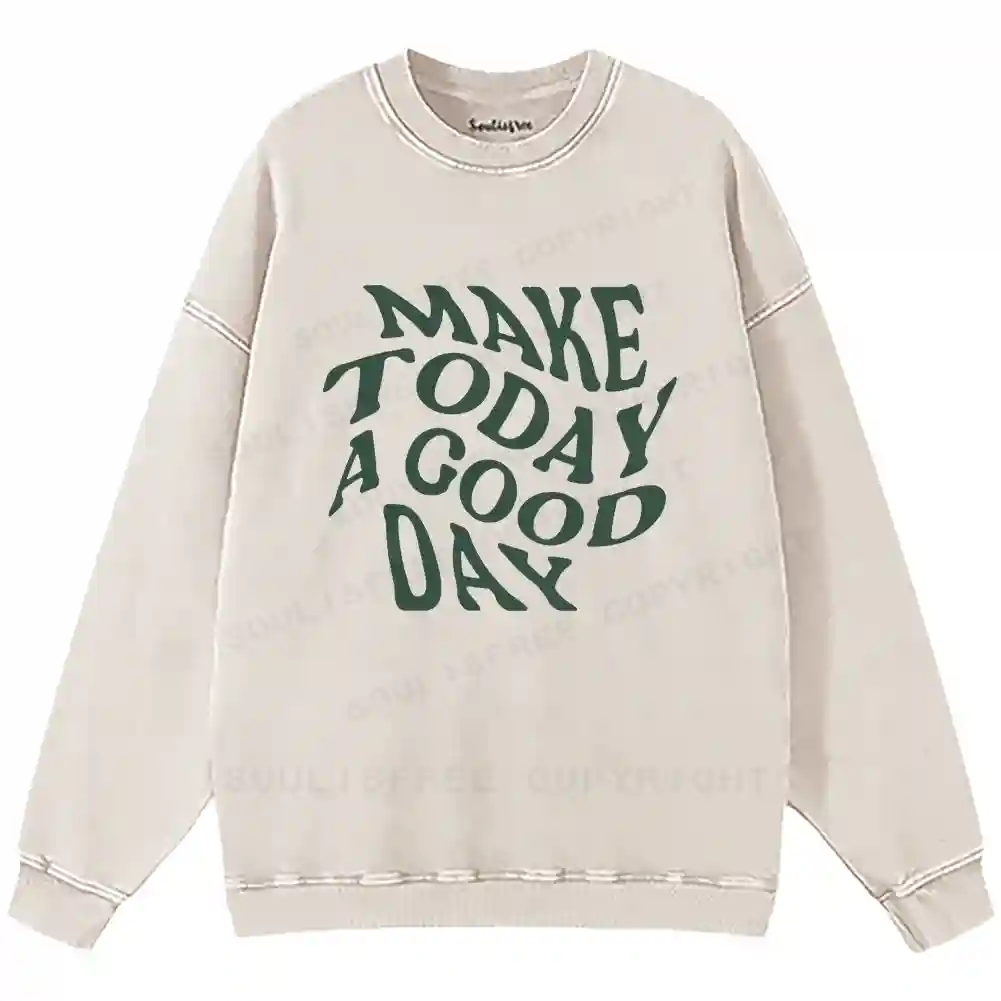 The Good Day Project Washed Sweatshirts