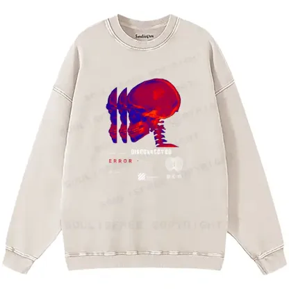 Disconnected Consciousness Washed Sweatshirts