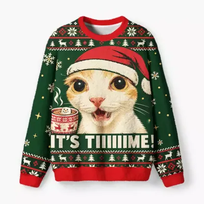 Soulisfree Funny Cat Xmas It's Time Fuzzy Crewneck Sweater