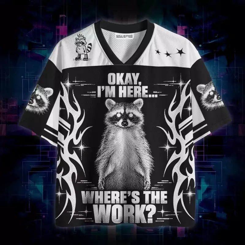 Soulisfree Okay I'm Here Where's The Work Mesh Jersey