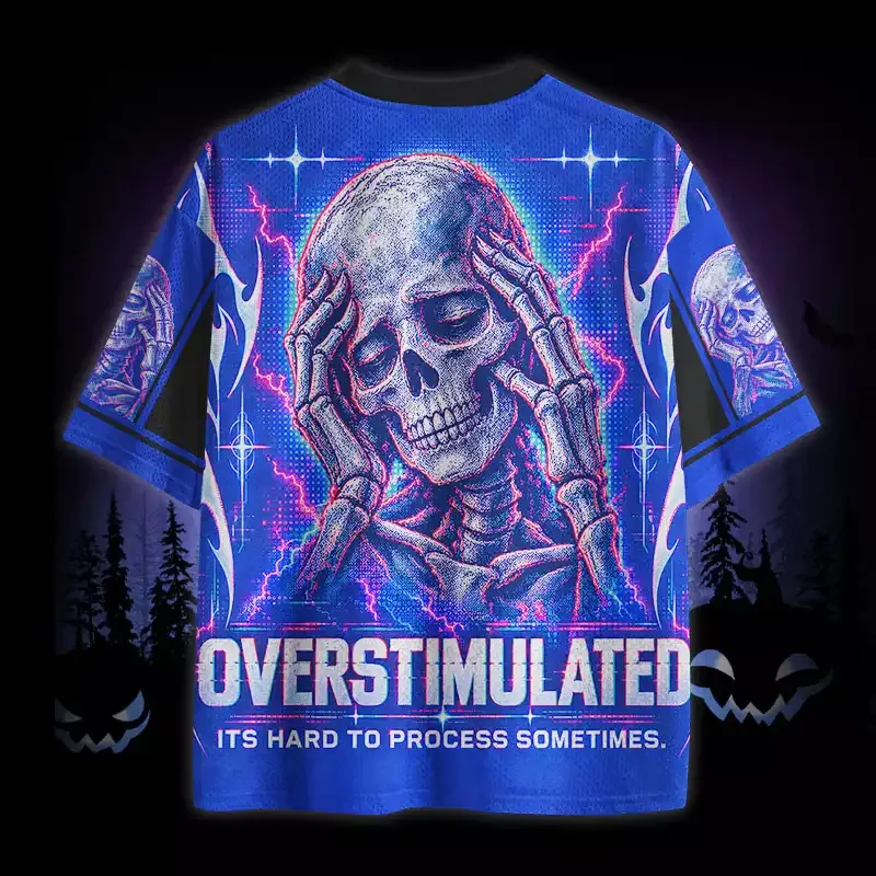 Soulisfree Overstimulated Its Hard To Process Somtime Mesh Jersey