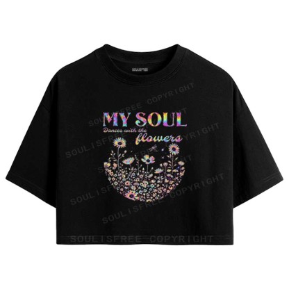 Soulisfree My Soul Dances With The Flowers Crop Tee