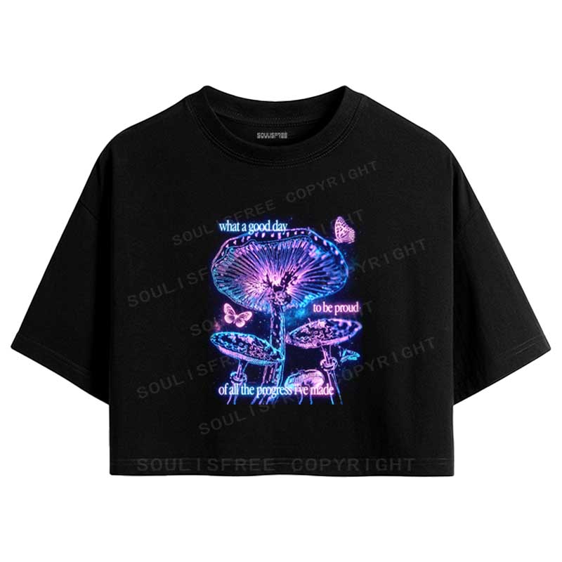 Soulisfree What A Good Day Crop Tee