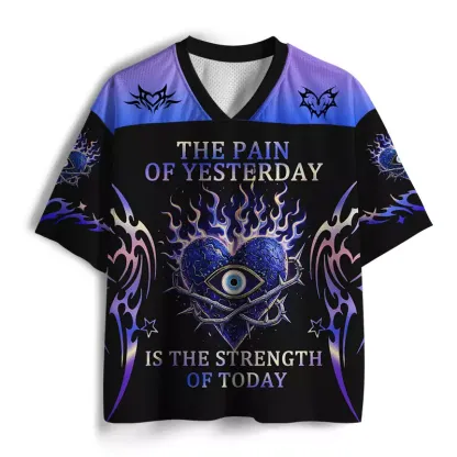 Soulisfree THE PAIN OF YESTERDAY IS THE STRENGTH OF TODAY Mesh Jersey