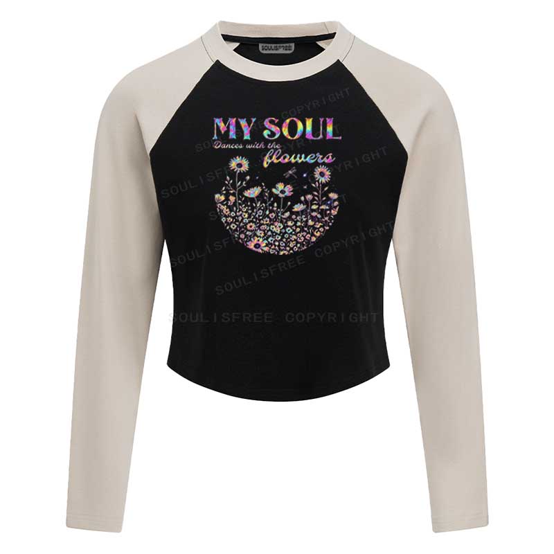 Soulisfree My Soul Dances With The Flowers Raglan Crop Tee