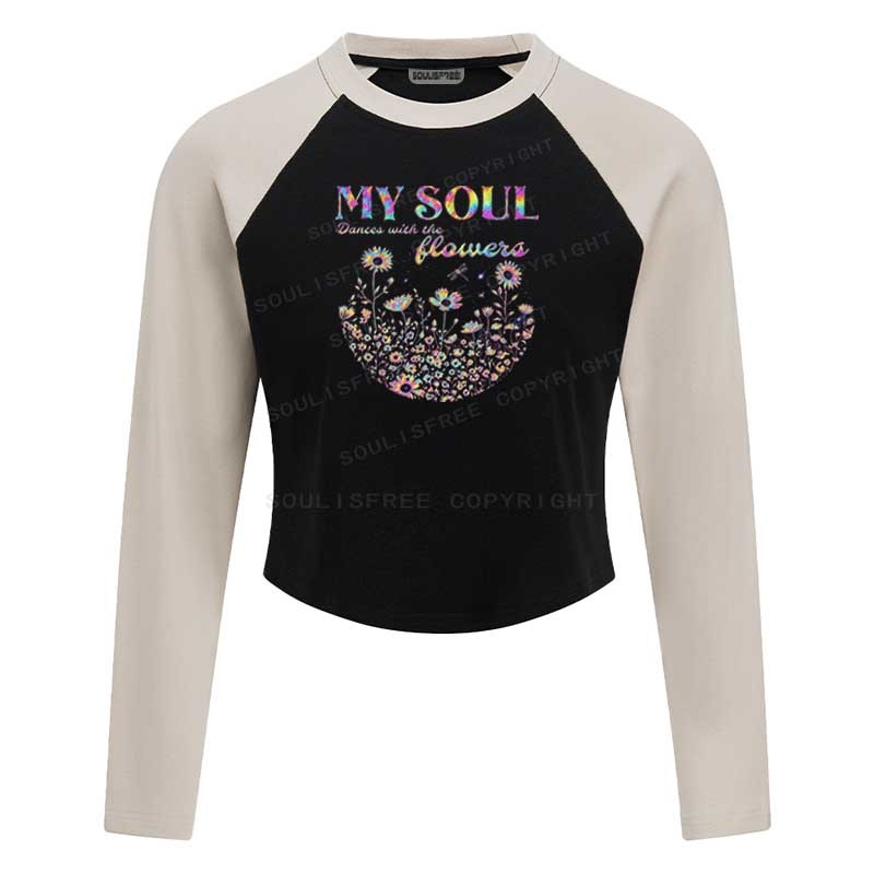 Designed Soulisfree My Soul Dances With The Flowers Raglan Crop Tee