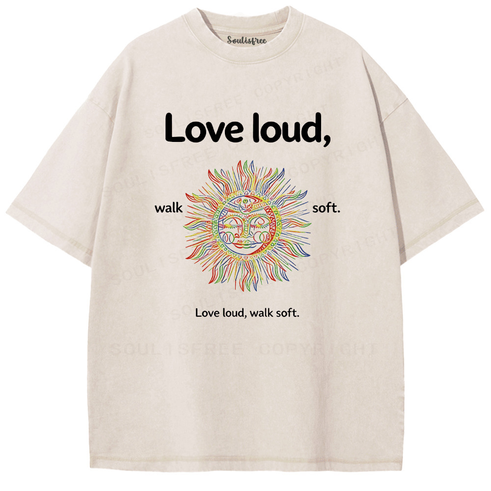 Soulisfree Love Fiercely Move Slowly Artistic Washed Tee