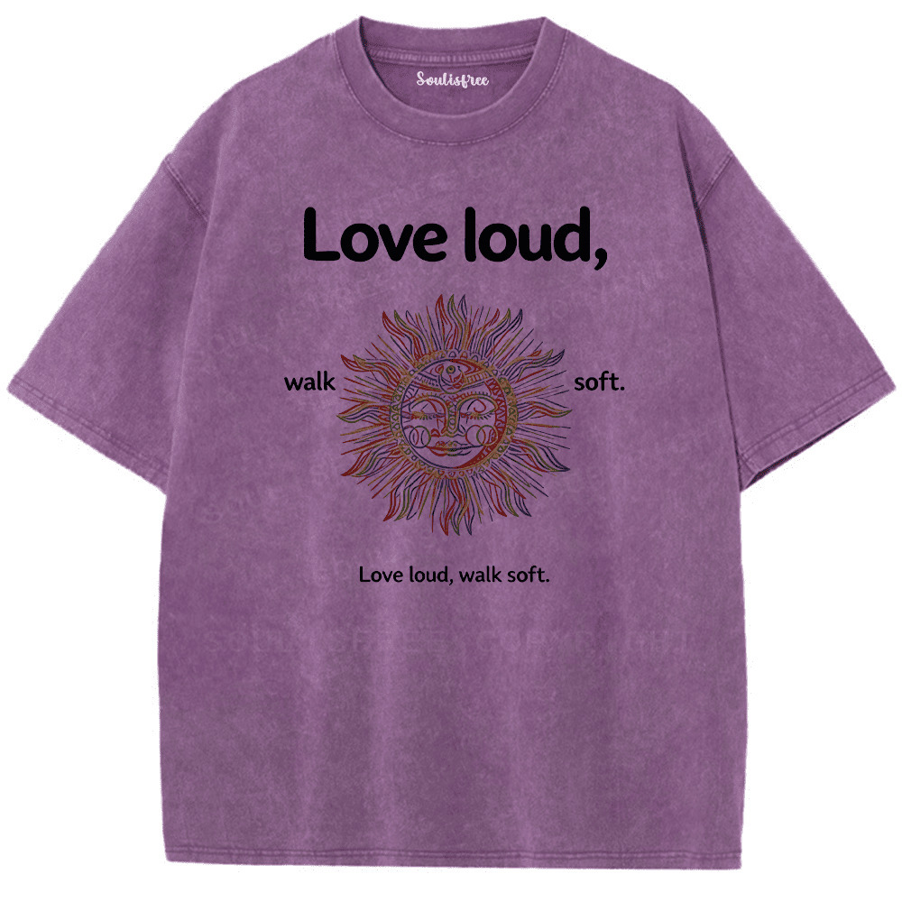 Soulisfree Love Fiercely Move Slowly Artistic Washed Tee
