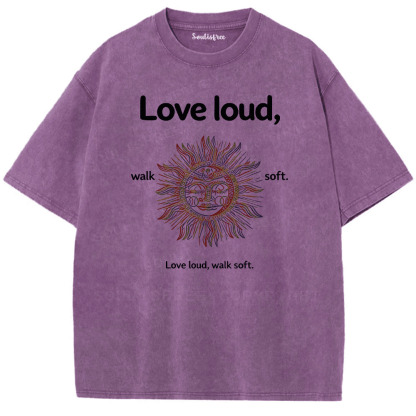 Soulisfree Love Fiercely Move Slowly Artistic Washed Tee