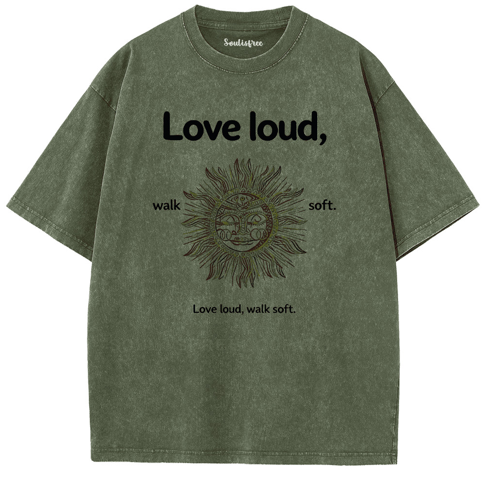 Soulisfree Love Fiercely Move Slowly Artistic Washed Tee