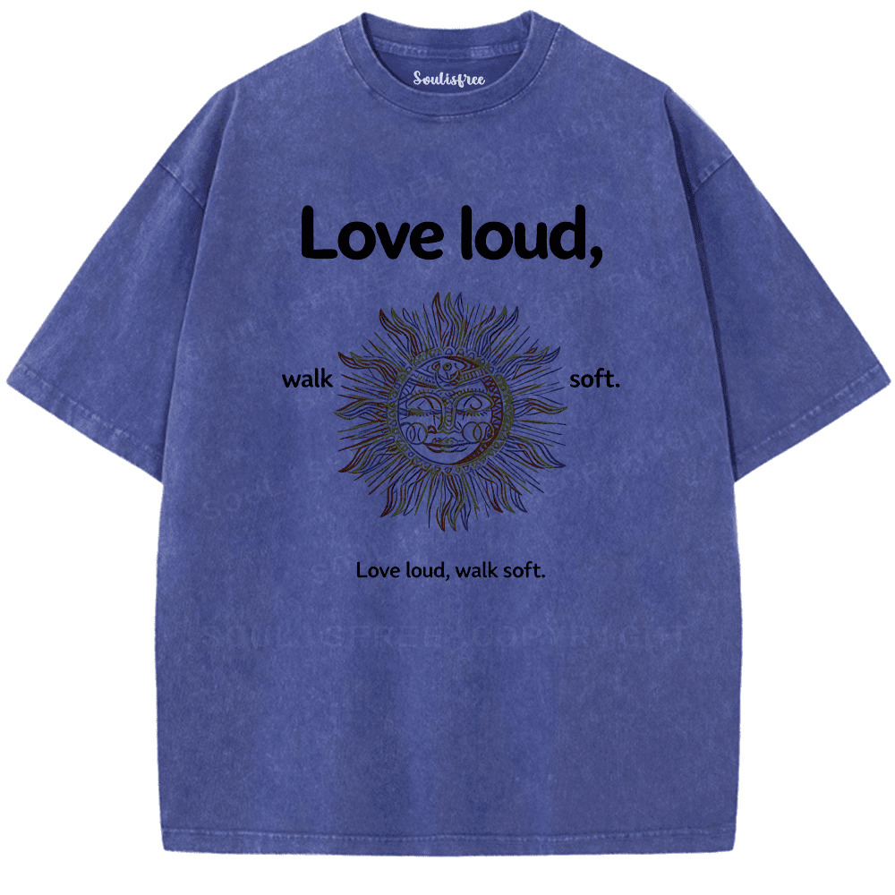 Soulisfree Love Fiercely Move Slowly Artistic Washed Tee