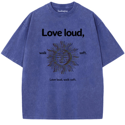 Soulisfree Love Fiercely Move Slowly Artistic Washed Tee