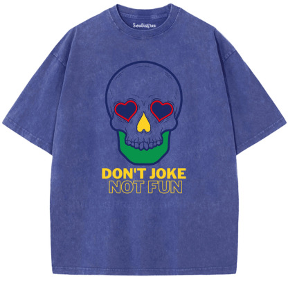 Soulisfree Big Fun of Not Joking Artistic Washed Tee